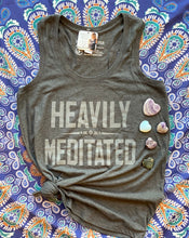 Load image into Gallery viewer, Dark grey wide shoulder racerback tank with "Heavily Meditated" light grey text on front.
