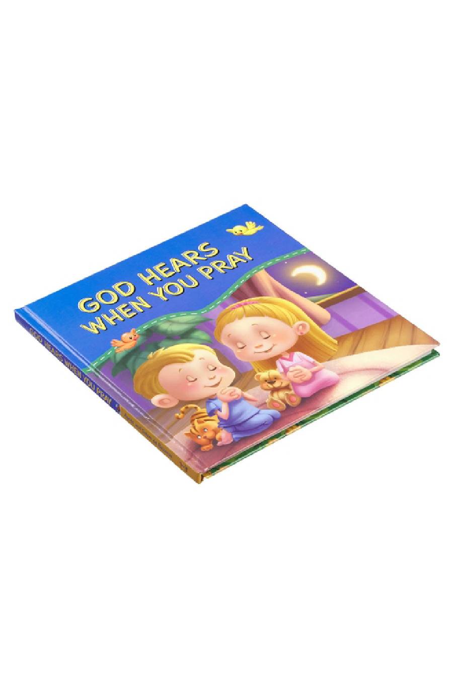Kids God Hears When You Pray Hardcover Book