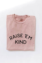 Load image into Gallery viewer, Raise 'em Kind Mineral Washed Graphic Top