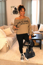 Load image into Gallery viewer, God Is Good All The Time Mid-Weight Sweatshirt
