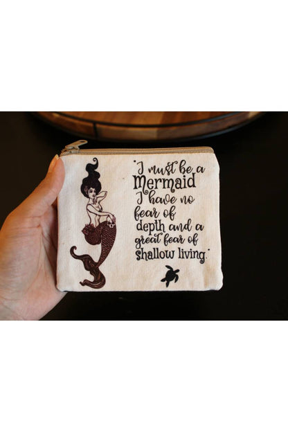 I Must Be A Mermaid Coin Purse