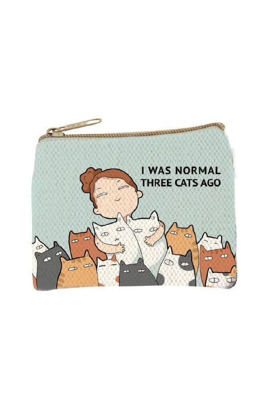 "I Was Normal Three Cats Ago" Coin Purse