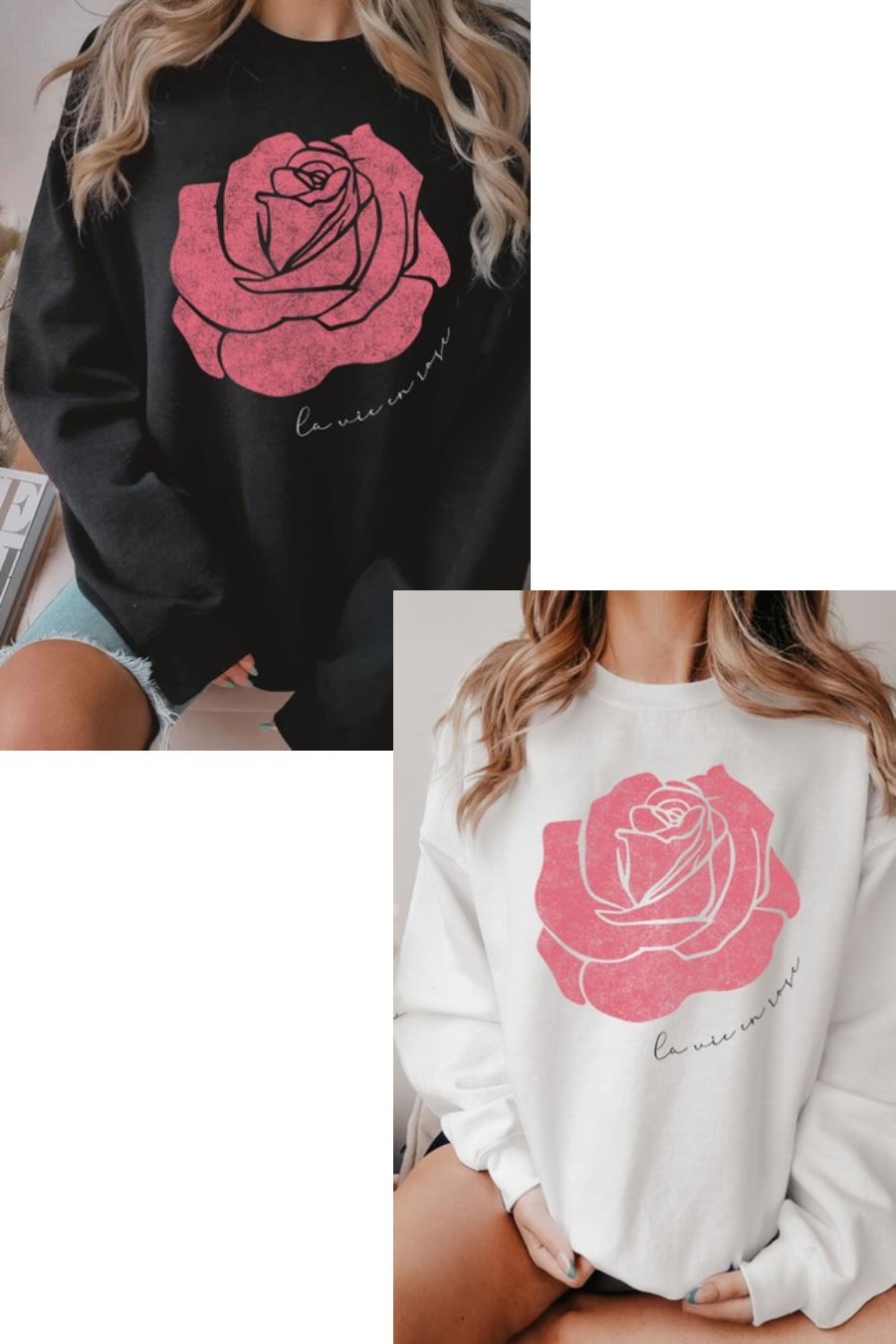 La Vie En Rose Sweatshirt