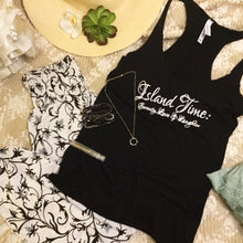 Load image into Gallery viewer, Black cross back tank with &quot;Island Time: Serenity,Love, &amp; Laughter&quot; in white fancy cursive font
